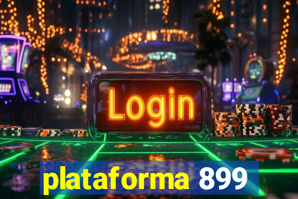 plataforma 899